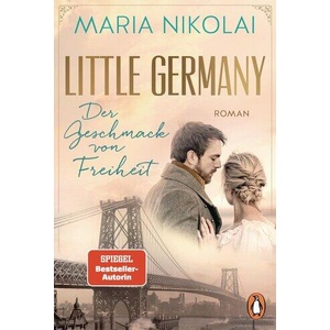 Little Germany - Der Geschmack von Freiheit | Maria Nikolai (ISBN: 9783328111771)