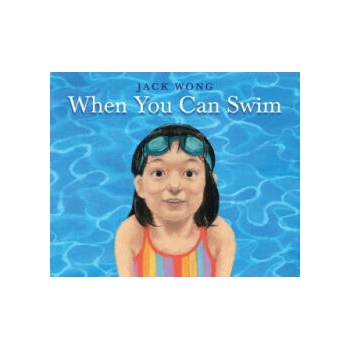 Image 1 of When You Can Swim