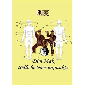 Dim Mak toedliche Nervenpunkte | Christian Fruth (ISBN: 9783839125205)