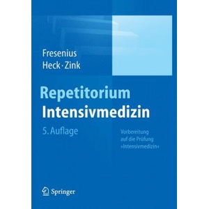 Repetitorium Intensivmedizin (ISBN: 9783642449321)
