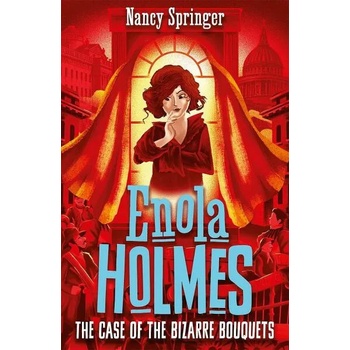 Enola Holmes 3 The Case of the Bizarre Bouquets