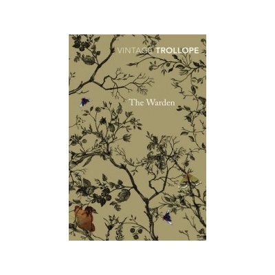 The Warden - Anthony Trollope