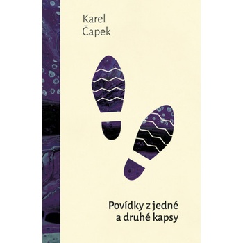 Povídky z jedné a druhé kapsy - Karel Čapek