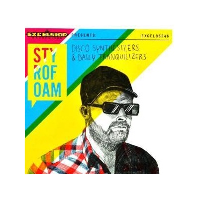 STYROFOAM - DISCO SYNTHESIZERS & DAILY TRANQUILIZERS CD