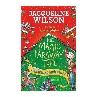 The Magic Faraway Tree: A Christmas Adventure – Jacqueline Wilson