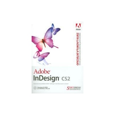Adobe InDesign CS2 oficiální výukový kurz