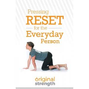 Pressing Reset for the Everyday Person | Original Strength (ISBN: 9781641840743)
