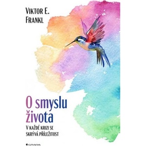 O smyslu života | Viktor Emil Frankl (2022)