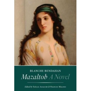 Mazaltob | Yaëlle Azagury, Frances Malino (ISBN: 9781684582051)