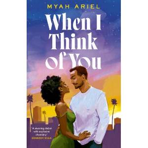 When I Think of You | Myah Ariel (ISBN: 9780349442648)
