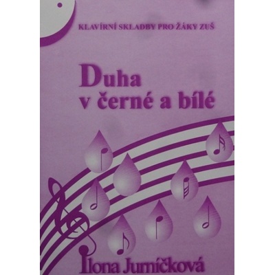 Dúha v čiernej a bielej 1 Ilona Jurníčková