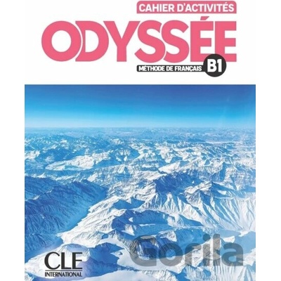 Odyssée B1 Cahier d´activités + Audio en ligne - Amélie Brito, Emilie Bucher
