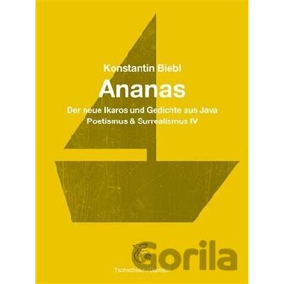 Ananas - Konstantin Biebl