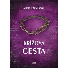 Krížová cesta - Alícia Lenczewska