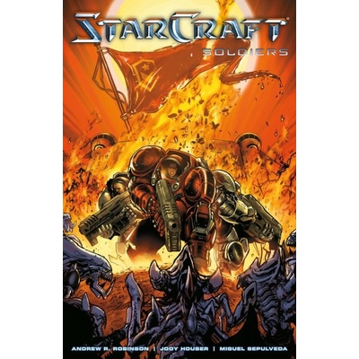 Starcraft: Soldiers starcraft Volume 2