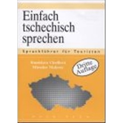 Einfach tschechisch Sprechen Stanislava Chrdlová Miroslav Malovec