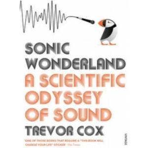 Sonic Wonderland | Trevor Cox (2015)