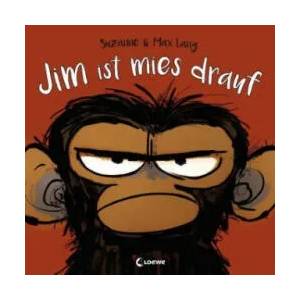 Jim ist mies drauf | Max Lang, Pia Jüngert (ISBN: 9783743206694)
