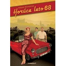 Horúce leto 68