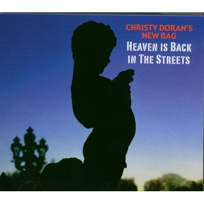 Christy Doran Heaven is back on the street CD