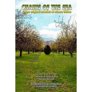 Chains of the Sea | Gardner Dozois, Geo. Alec Effinger, Gordon Eklund (2024)