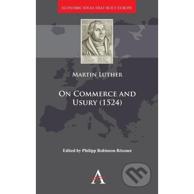 On Commerce and Usury - Martin Luther