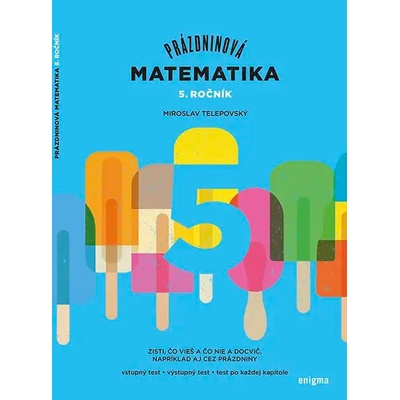Prázdninová matematika 5. ročník ZŠ