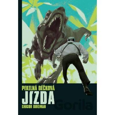 Pekelná béčková jízda