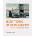 New York in Postcards 1880-1980: The Andreas Adam Collection | Andreas Adam, Paul Goldberger, Kent Lydecker