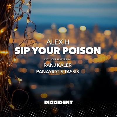 Alex H - Sip Your Poison (CD) (894232872524)