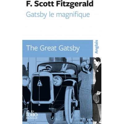 Gatsby le Magnifique/The Great Gatsby | Fitzgerald