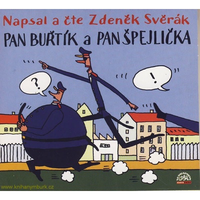 Pan Buřtík a pan Špejlička - Zdeněk Svěrák; Zdeněk Svěrák