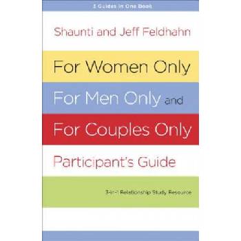 For Women Only, for Men Only, and for Couples Only Participa | Shaunti Feldhahn