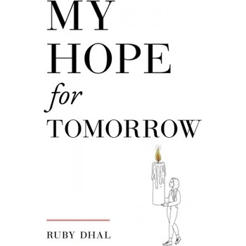 My Hope for Tomorrow (Second Edition) | Ruby Dhal