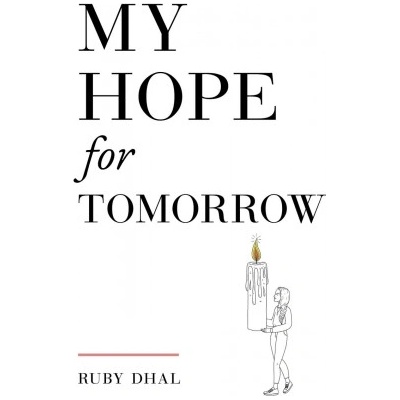 My Hope for Tomorrow (Second Edition) | Ruby Dhal