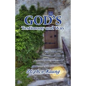 God's Testimony and Way | Stephen Kaung (ISBN: 9781942521006)
