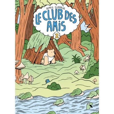 Le Club des Amis - tome 2