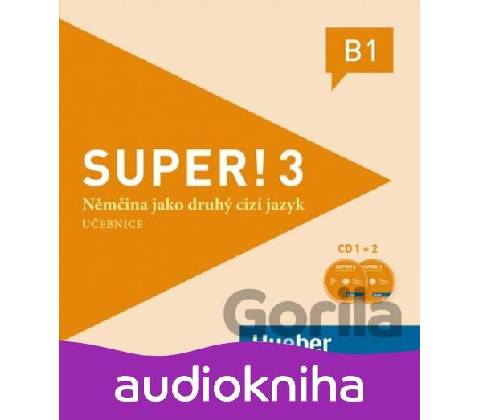 Super! B1 Audio-CD CZ