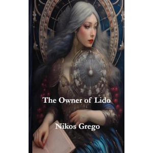 The Owner of Lido | Nikos Grego (ISBN: 9786180054743)