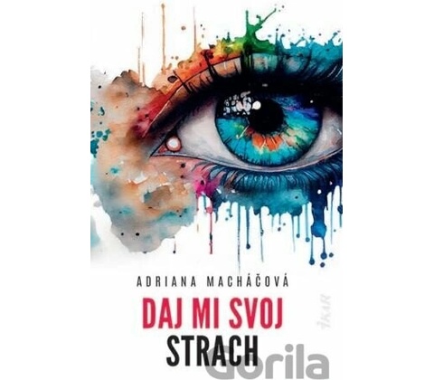 Daj mi svoj strach