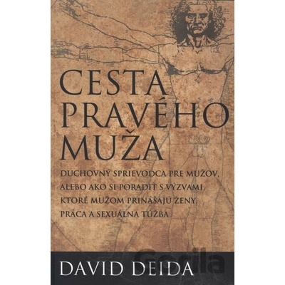 Cesta pravého muža - David Deida