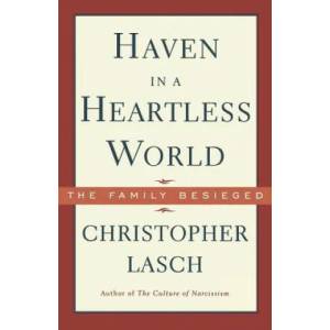 Haven in a Heartless World | Christopher Lasch (ISBN: 9780393313031)