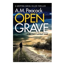 Open Grave Peacock A. M. Paperback