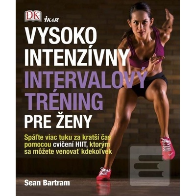 Vysokointenzívny intervalový tréning pre ženy