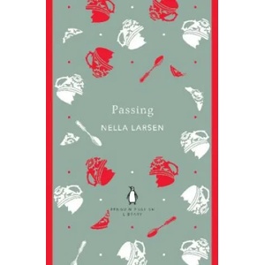 Passing | Nella Larsen (ISBN: 9780241472712)