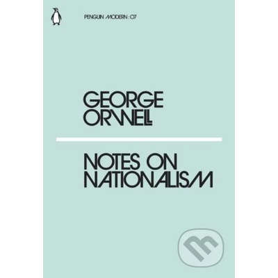 Notes on Nationalism - George Orwell