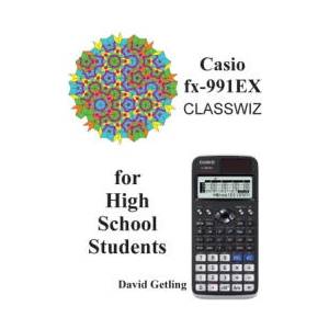 Casio fx-991EX Classwiz for High School Students (ISBN: 9781548247102)