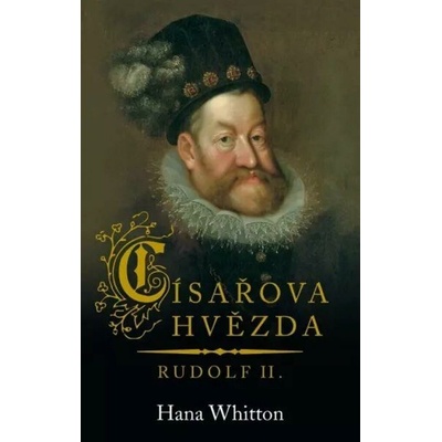 Císařova hvězda – Rudolf II.