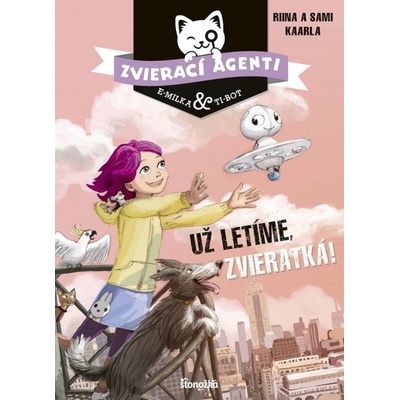 Už letíme, zvieratká!