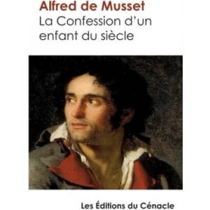 Confession d'un enfant du siecle | Alfred de Musset (2014)